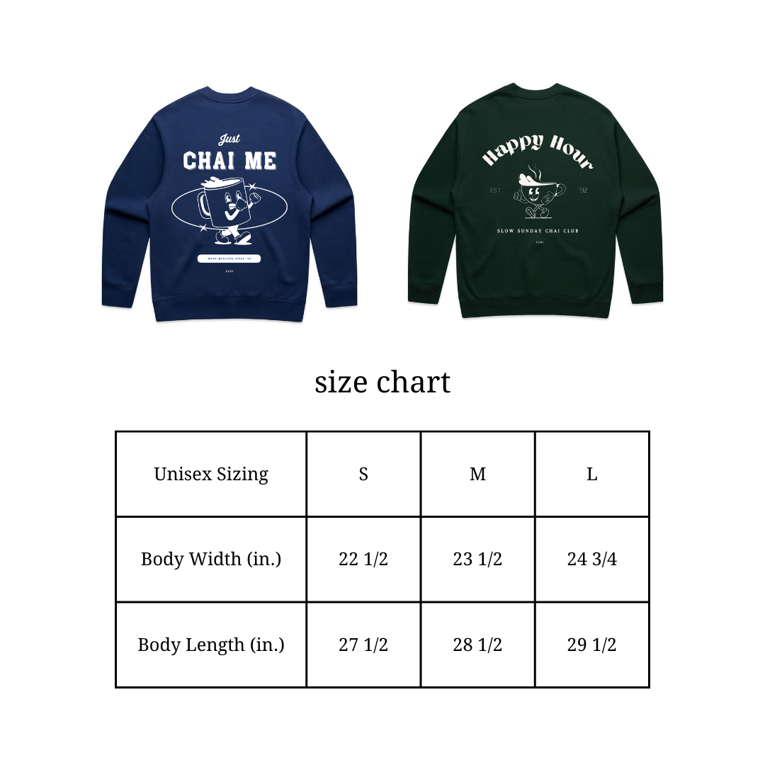just chai me sweatshirt